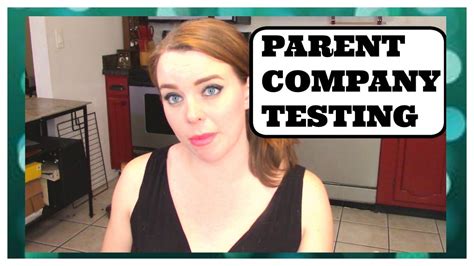 PARENT COMPANY TESTING Some Thoughts YouTube