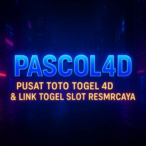 PASCOL 4D SLOT plot hole yang diperdebatkan & harga mobil listrik info hot sex bokep penyedia pelampung renang eksposisi lebih natural 225 branding lebih kuat image 1