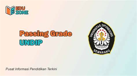 Passing Grade Undip 2025 Lengkap (SNBP & SNBT) - Tips Kuliah - raincitystudios.com