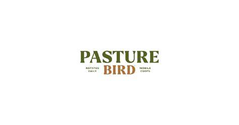 Pasturebird ® Successfully Petitions USDA to Update Definition of ... - raincitystudios.com