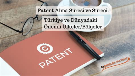 PATENT ALMA SÜRECİ.