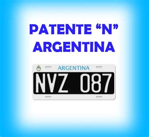 PATENTES ARGENTINAS archivos ⋆ Guia de Crespo