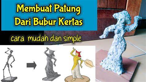 Patung dari kertas - Galih Pamungkas - muktibox.com