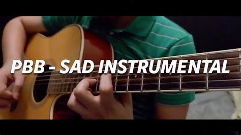 PBB SAD GUITAR INSTRUMENTAL COVER - YouTube