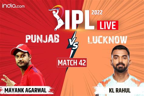 PBKS vs LSG Live Score, Match 42 Preview, IPL 2024 - Bullscore