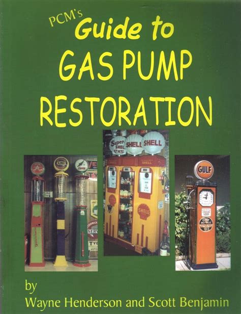 Pcm's Guide To Gas Pump Restoration - muktibox.com