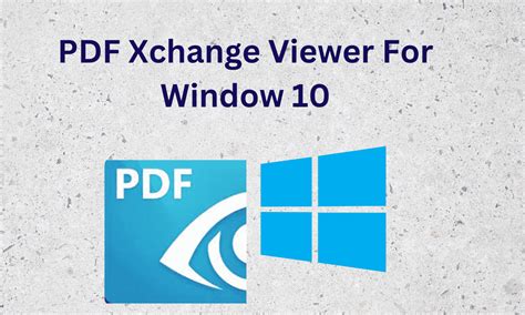 PDF-XChange Viewer for Windows