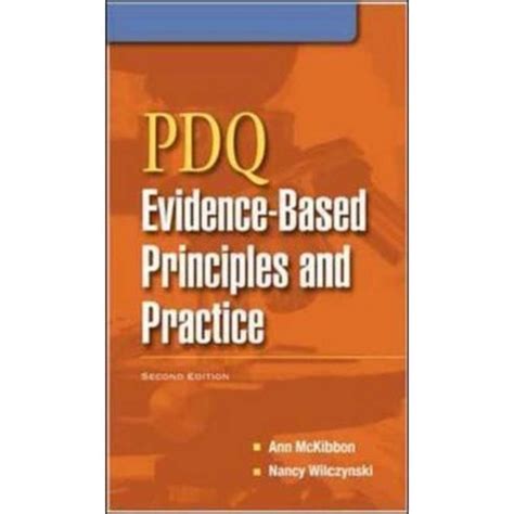 PDQ Evidence Based Principles and Practice