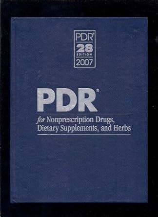 Read Online Pdr For Nonprescription Drugs Dietary Supplements And Herbs The Definitive Guide To Otc Medications By Physicians Desk Reference