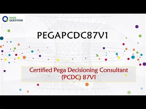 PEGAPCDC87V1 Zertifizierungsprüfung
