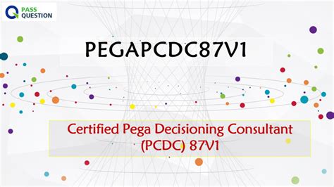 PEGAPCDC87V1 Zertifizierungsprüfung