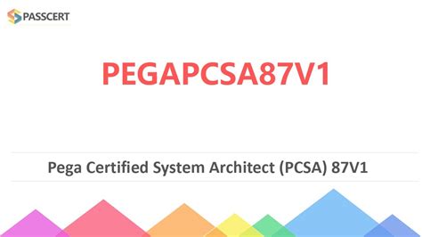 PEGAPCSA87V1 Prüfungs Guide