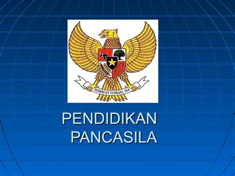 PENDIDIKANPENDIDIKAN PPANCASILAANCASILA - muktibox.com