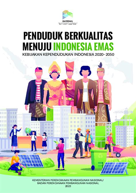 PENDUDUK BERKUALITAS MENUJU INDONESIA EMAS - Bappenas - wintechmobiles.com