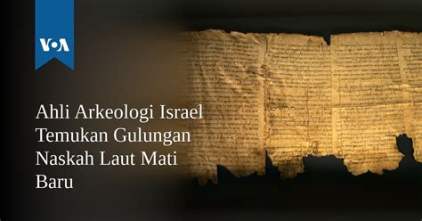 PENEMUAN NASKAH GULUNGAN LAUT MATI - wintechmobiles.com