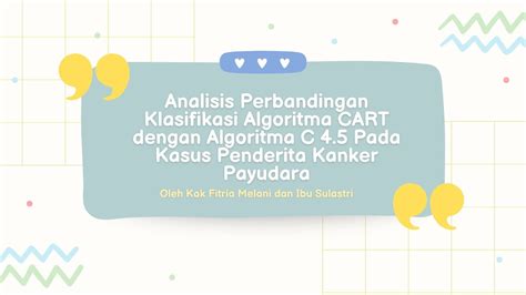 Penerapan metode klasifikasi dengan algoritma cart pada data status ... - wintechmobiles.com