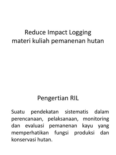 Penerapan Reduced Impact Logging Dalam Perencanaan … - raincitystudios.com
