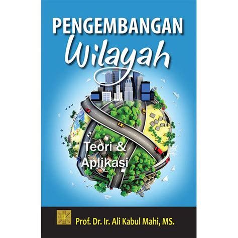 Pengembangan Wilayah - Ilham Mirzaya Putra, S.E, M.Si - Google … - wintechmobiles.com