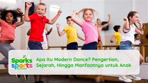 Pengertian dan Jenis Modern Dance - muktibox.com