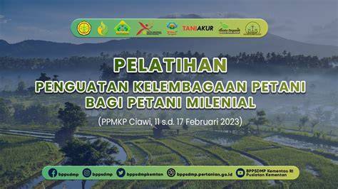 Penguatan Kelembagaan Petani Mandiri - raincitystudios.com