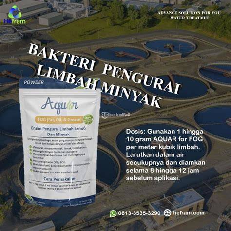 Pengurai Limbah Minyak - PT Hefram Asasta Indonesia - raincitystudios.com