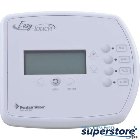 PENTAIR POOL PRODUCTS EASY TOUCH CONTROL PANEL …