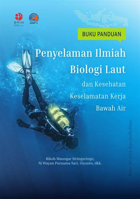 Penyelaman Ilmiah Biologi Laut - BRIN - raincitystudios.com
