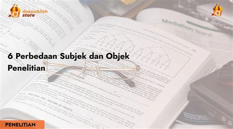 Perbedaan Subjek & Objek serta Contohnya dalam Bahasa Indonesia … - muktibox.com