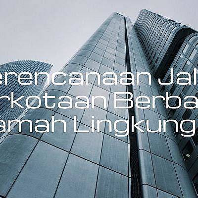 Perencanaan Jalan Perkotaan Berbasis Ramah … - raincitystudios.com