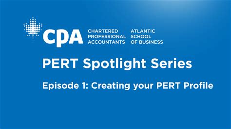 PERT Spotlight Series - CPA Atlantic School