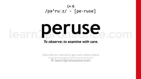 PERUSE definition in the Cambridge English Dictionary