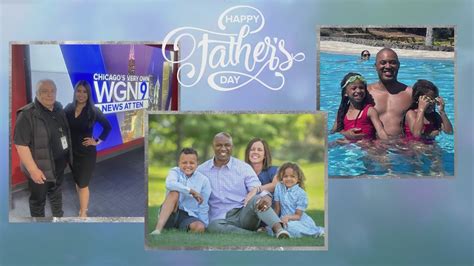 PHOTOS: WGN anchors and reporters celebrate dads in honor of Father's Day!