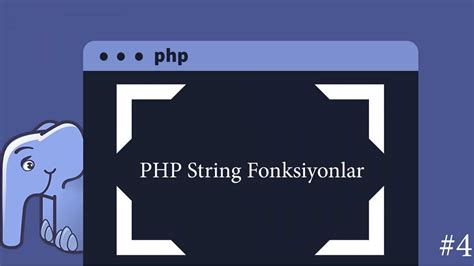 PHP de String Fonksiyonlar MFSoftware Blog.