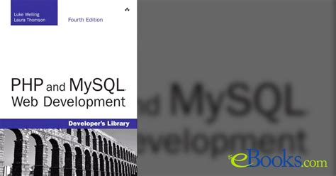 Download Php And Mysql Web Development By Luke Welling