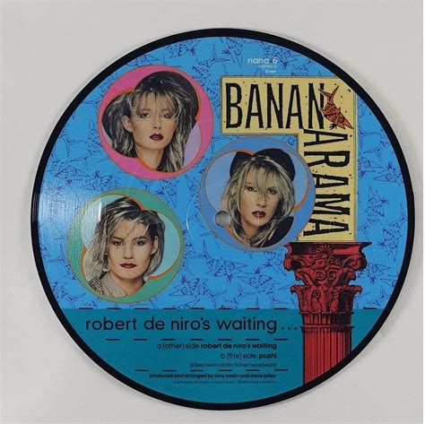 PICTURE DISC BANANARAMA Robert de Niro