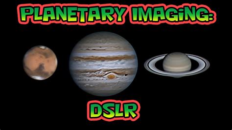 Planetary Imaging with Your DSLR Camera - Sky - wintechmobiles.com