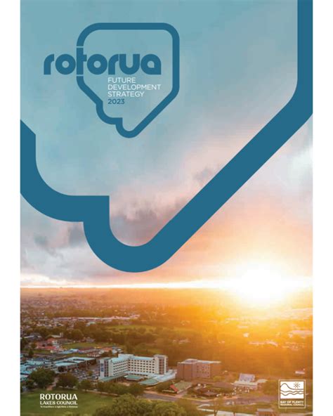 PLANNING THE FOR FUTURE OF ROTORUA - wintechmobiles.com