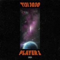 PLAYER 1／Tiji Jojo｜音楽ダウンロード・音楽配信サイト mora …