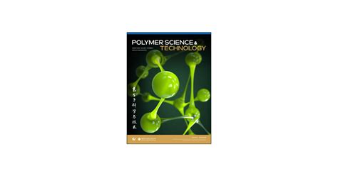 Polymer Science and Technology | ACS Publications - wintechmobiles.com