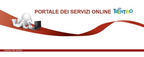 PORTALE DEI SERVIZI ONLINE - Provincia autonoma di Trento