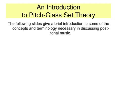 PPT An Introduction to PitchClass Set Theory PowerPoint Presentation