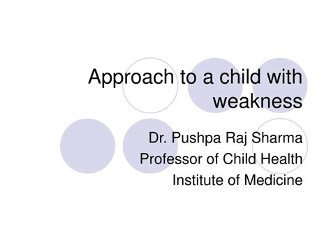 PPT Approach to a child with weakness PowerPoint Presentation, free