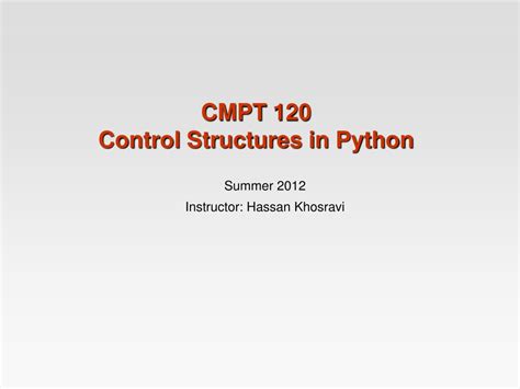 PPT CMPT 120 Control Structures in Python PowerPoint Presentation