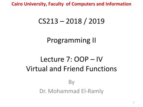 PPT CS213 2018 / 2019 Programming II Lecture 7 OOP IV Virtual