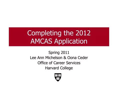 PPT Completing the 2012 AMCAS Application PowerPoint Presentation