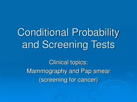 PPT Conditional Probability and Screening Tests PowerPoint
