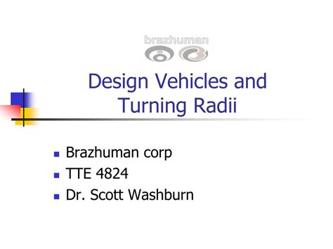 PPT Design Vehicles and Turning Radii PowerPoint Presentation ID259312