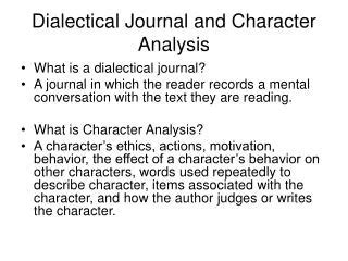 PPT Dialectical Journal and Character Analysis PowerPoint