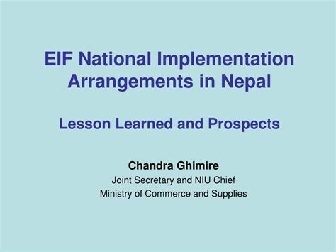 PPT EIF National Implementation Arrangements in Nepal Lesson Learned