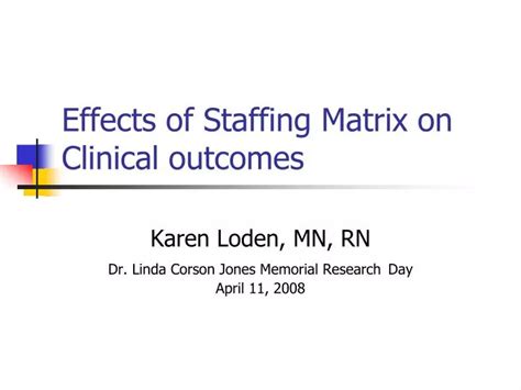 PPT Effects of Staffing Matrix on Clinical PowerPoint